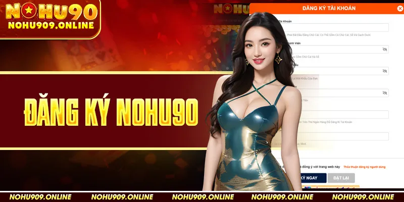 Đăng Ký Nohu90